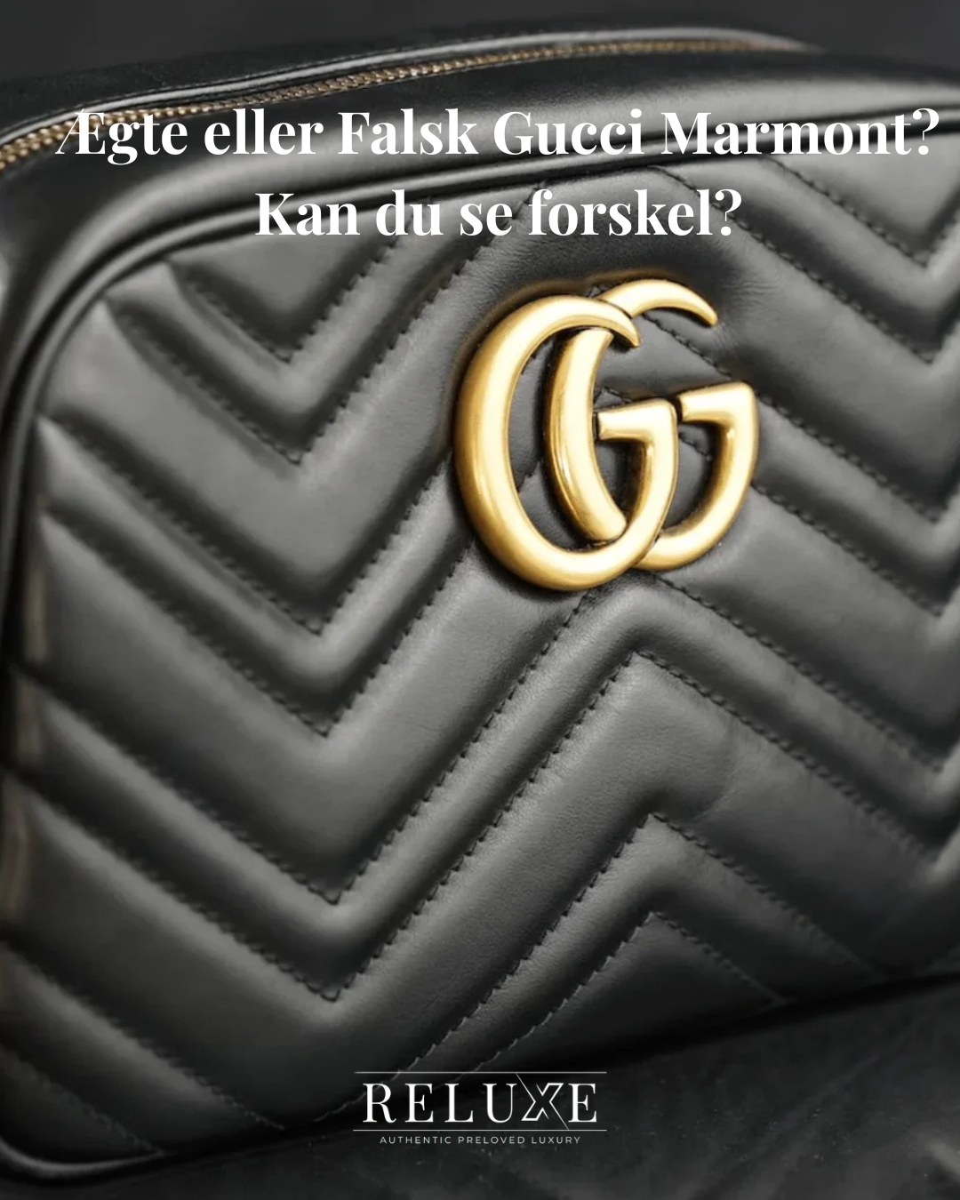 Ægte eller falsk: Sort Gucci Marmont-taske i chevron-quiltet skind med den gyldne GG-hardware i nærbillede – Reluxe.dk