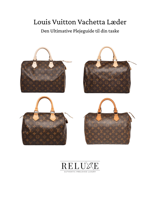 Louis Vuitton vachetta læder – plejeguide til honningfarvet patina